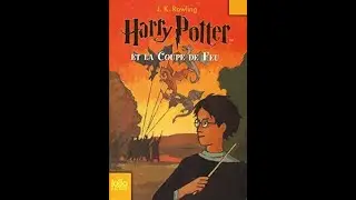 HARRY POTTER 4 | Livre Audio GRATUIT - Coupe de Feu Complet