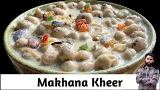 Rich & Creamy Makhana Kheer |Rabdi Makhana kheer| व्रत स्पेशल खीर (15 मिनट मै बनने वाली खीर रेसिपी)