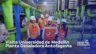 Visit to the University of Medell&iacute;n - Antofagasta Desalination Plant