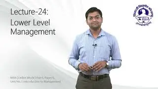 12. LOWER LEVEL MANAGEMENT