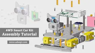 Adeept Raspberry Pi 4WD Smart Car Kit Assembly Tutorial | ADR036