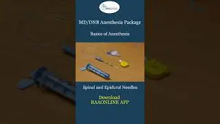 Anesthesia - Spinal and Epidural Needles