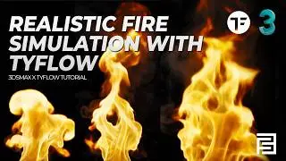 Realistic Fire Simulation with Tyflow | 3dsmax x Tyflow