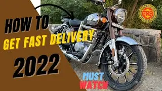 Royal Enfield | How to get fast bike delivery | Classic 350 Reborn | Must watch before buying