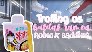 Trolling as Buldak Ramen in ROBLOX Baddies