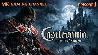 Castlevania: Lords of Shadow Gameplay Walkthrough | Episode 1 