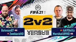 FIFA 21 2V2! BATESON & ZWEBACKHD VS AA9SKILLZ & MARSHALL89HD! | FIFA 21 ULTIMATE TEAM