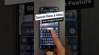 Grok AI Imagine Feature | Generate Photos & Videos for free