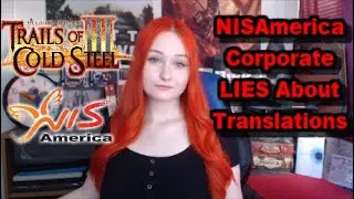 NIS America's PR Lies About Altering Cold Steel 3's Translation - Cold Steel 3 Localization Update