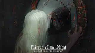Dark Fantasy Music - Mirror of the Night