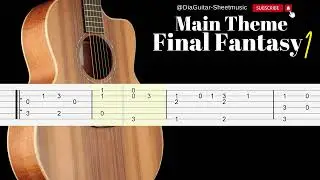 Main Theme Final Fantasy I - (From Final Fantasy I) - EASY Fingerstyle Tutorial TAB