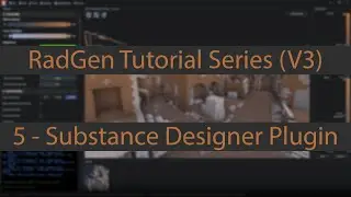 RadGen - Official Tutorial Series (V3): [5] - Substance Designer Plugin
