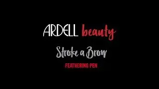 ARDELL BEAUTY - Stroke a Brow Feathering Pen