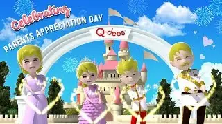 Mummy, Daddy, I love you (Q-dees Parents Appreciation Day) | Official Animated Video