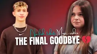 Nalish Final Chapter &ndash; The End of Nidal & Salish 💔 (Emotional Tribute Music Video)