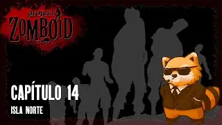 JOAQUINMIDNIGHT🟣 ROLEPLAY 🎥 PROJECT ZOMBOID 🧟 Cap. 14 Isla Norte