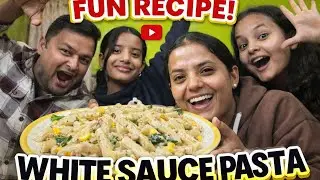 White sauce pasta 🍝 |fun recepie| family chaos|