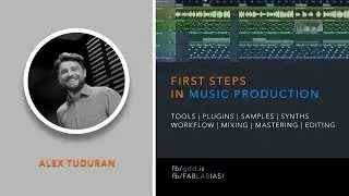 First Steps in Music Production