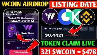 WCoin Finally Announced Listing Date | Wcoin Airdrop New Update | W-Coin Price Prediction Withdrawal