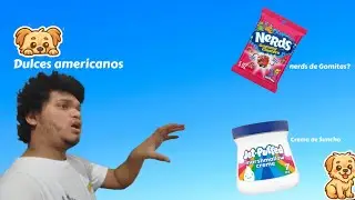 probando Dulces americanos
