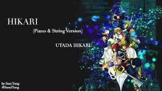 HIKARI 光 (Piano & String Version) - Utada Hikaru - by Sam Yung