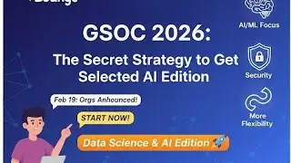 Gsoc 2026 : strategy to choose company 🤗