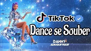 Dance se souber Tik Tok (2026) 💜