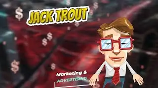 Jack Trout 💲 Marketing & Advertising💲
