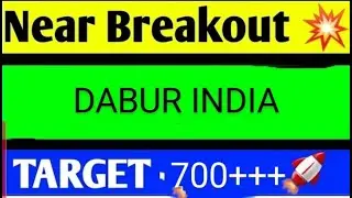 DABUR SHARE LATEST NEWS TODAY,DABUR SHARE TARGET,DABUR SHARE ANALYSIS,DABUR SHARE NEWS,DABUR SHARE