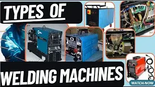 Welding Machine Types in 2024 explained in depth with symbols & examples