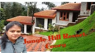 Jungle Hill Resort, Coorg