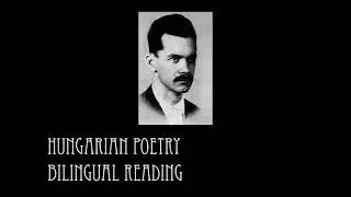 Bilingual reading, Hungarian poetry: J&oacute;zsef Attila - With a pure heart/Tiszta sz&iacute;vvel