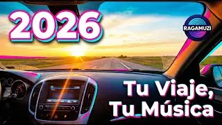 🚗 Pop Latino Alegre 2026 ☀️ Música para Viajar y Sentirse Bien (Mix Ragamuzi)