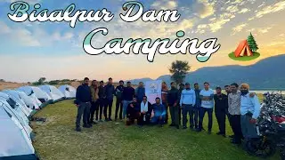Best Camping 🏕️ Location in between Kota & Jaipur || Mini Goa Near Jaipur || Bisalpur Dam