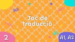 Joc de traducci&oacute; valenci&agrave;-angl&eacute;s (nivell A) 2