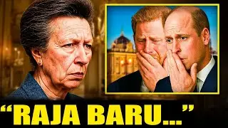 Di Usia 74, Putri Anne AKHIRNYA Mengungkapkan Permintaan Terakhir Raja&mdash;William dan Harry Terkejut!