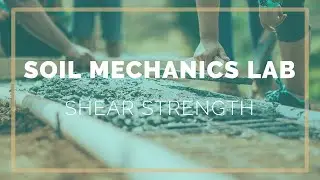 Shear Strength in Soil: Direct Shear Test (Part-1)