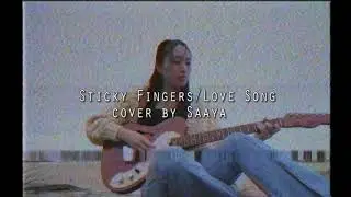Sticky Fingers/Love Song electric guitar&vocal cover by Saaya