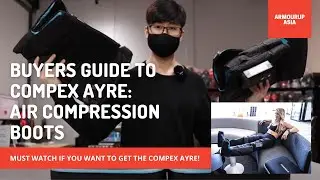 Buyer's Guide To : Compex Ayre Compression Boots