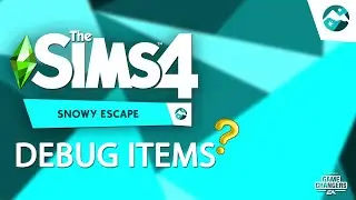 The Sims 4: Snowy Escape | Debug Items