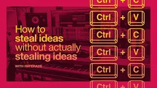 How To Steal Ideas (Without Actually Stealing Ideas!)