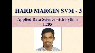 HARD MARGIN SVM 3 LEC 205