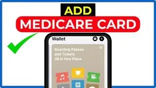 NEW! How to Add Medicare Card to Apple Wallet &ndash; Step-by-Step Tutorial for Extreme Beginners