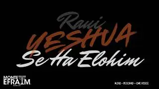 Habitu Elav - Yeshua - Raui