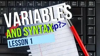 Let's talk PHP  - PHP Programming Basics - Syntax and Variables