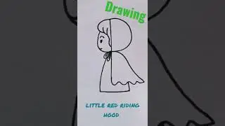 Let's Draw a Little Red Riding Hood from the Letter  R
