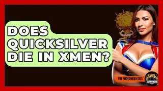 Does Quicksilver Die In Xmen? - The Superhero Reel