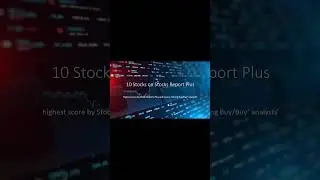 10 Stocks on Stock Report plus