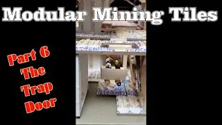 206 Modular Mining Tiles - Part 6 - Trap Door #dnd #craft #diy #diycrafts #tabletop #ttrpg