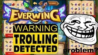 TROLLING PEOPLE IN EVERWING *THEY LOVE ME* *TOMASEVERWING*